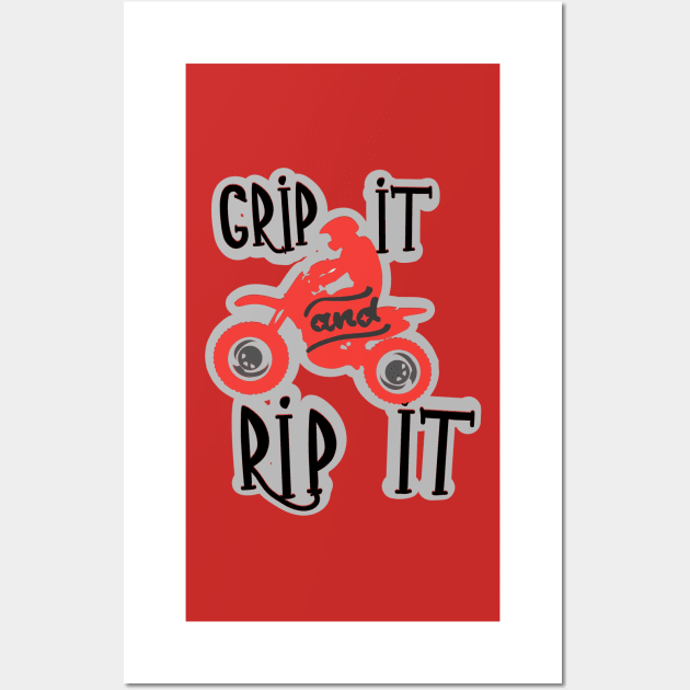 Grip It And Rip It Dirt bike Motocross Wall Art by FamilyCurios